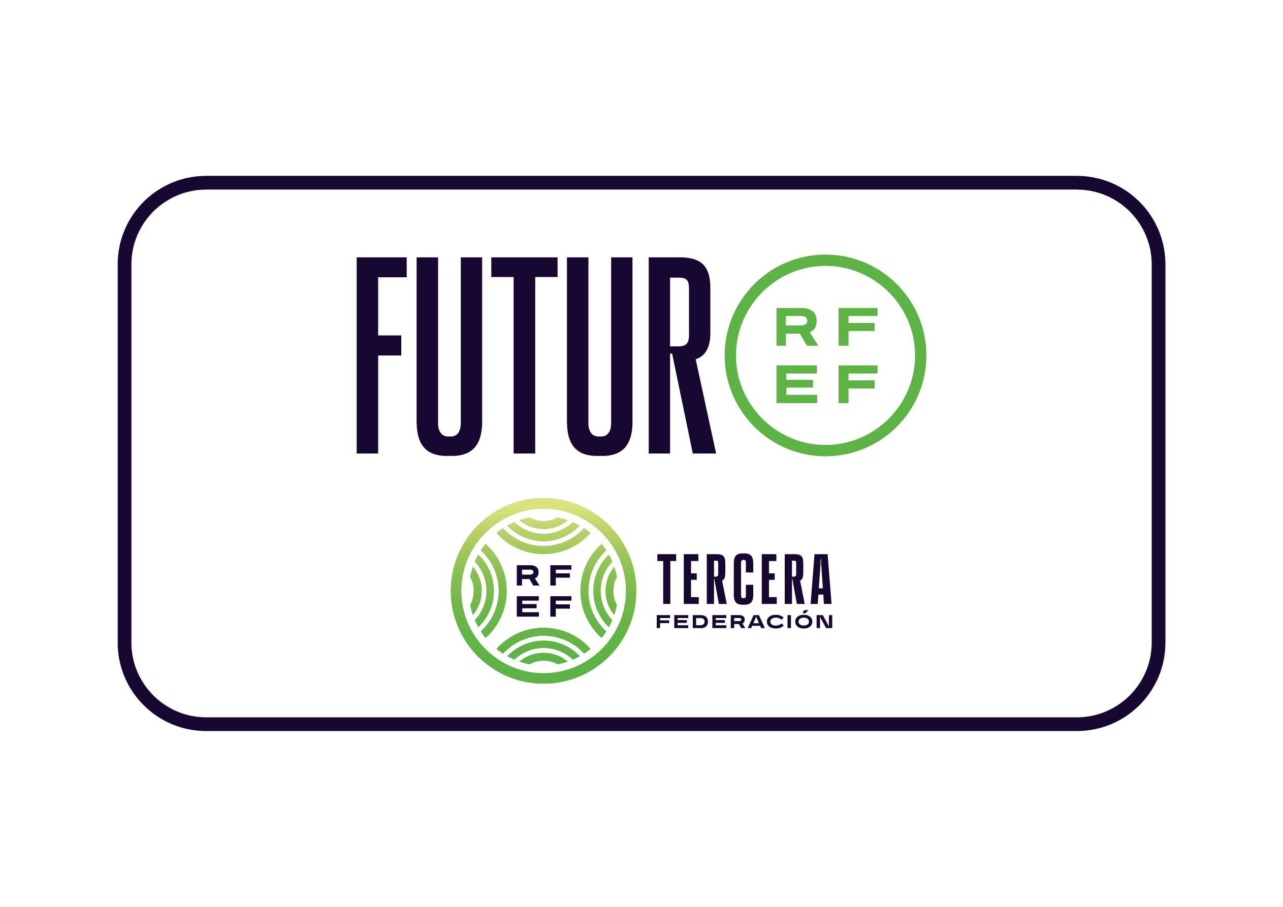 Programa FUTUR de la RFEF · Tercera Federación
